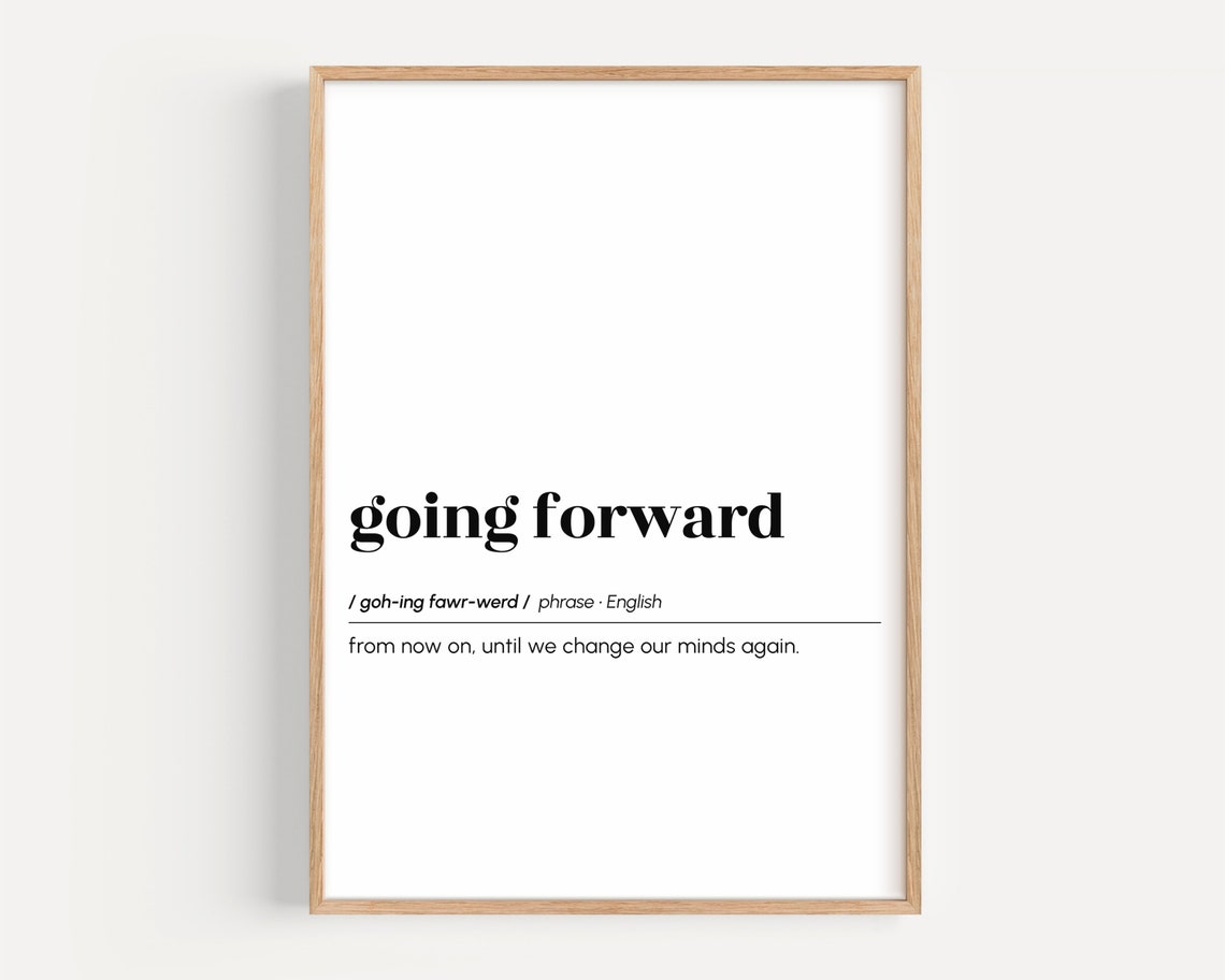 Going Forward Funny Definition Cubicle Office Humor Phrase Poster