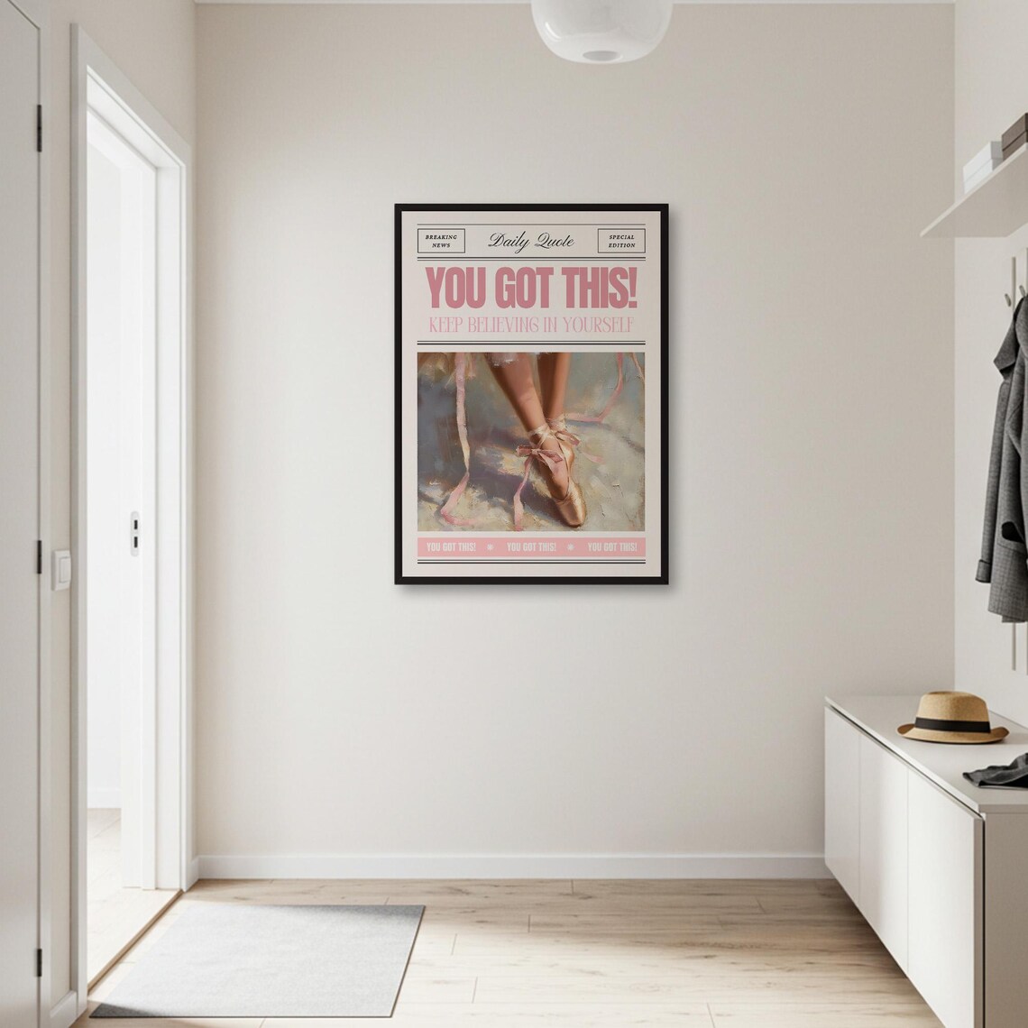 You Got This Quote Ballet Shoes Newspaper Style Daily Poster - Image 3