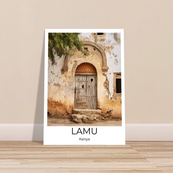 Doors Of Lamu 4 Travel Poster Lamu Wall Art Africa Travel Print Lamu Lamu Wall Decoration