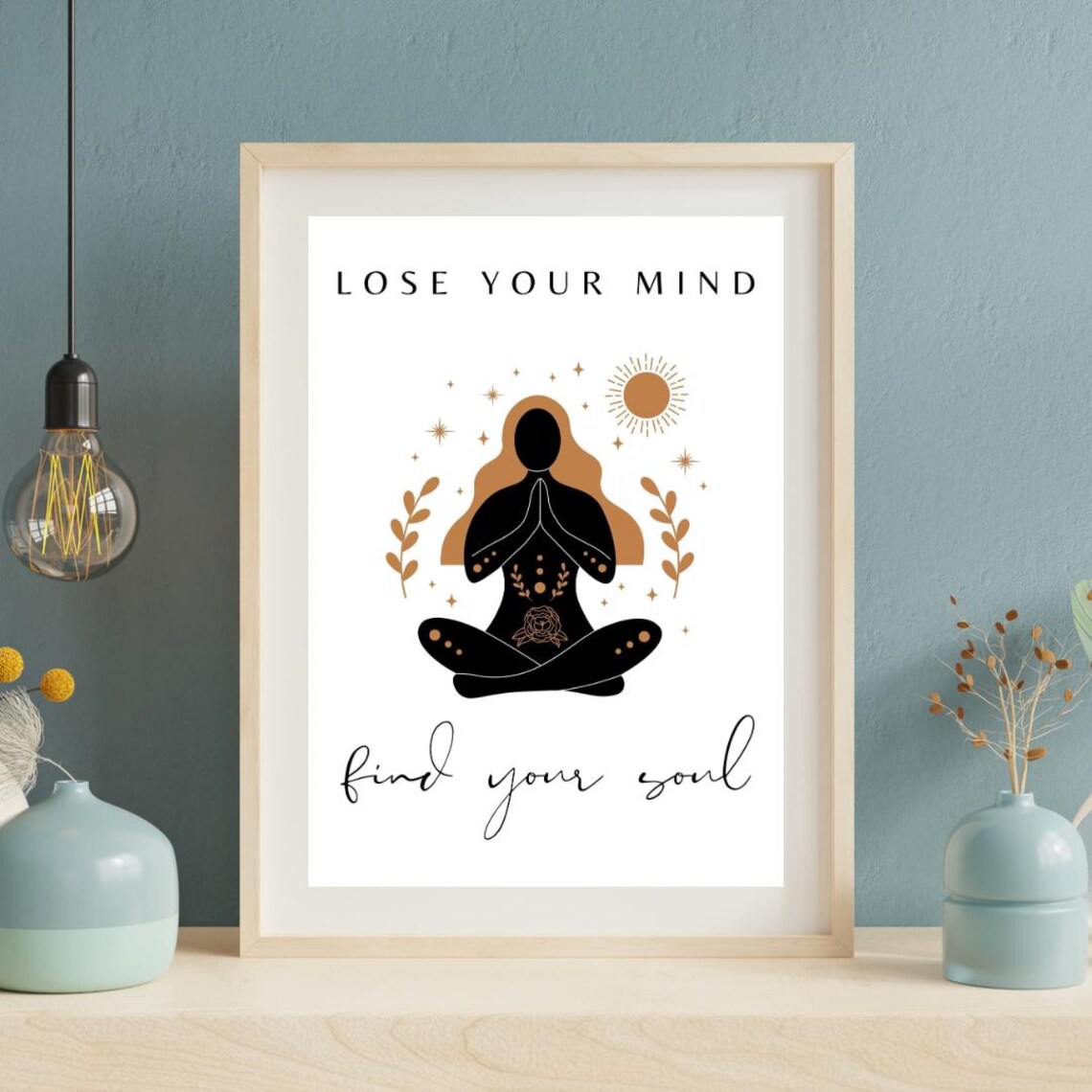 Lose Your Mind Find Your Soul White Meditation Silhouette Poster