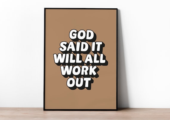 God Said It Will All Work Out Retro Bubble Letter Poster Art