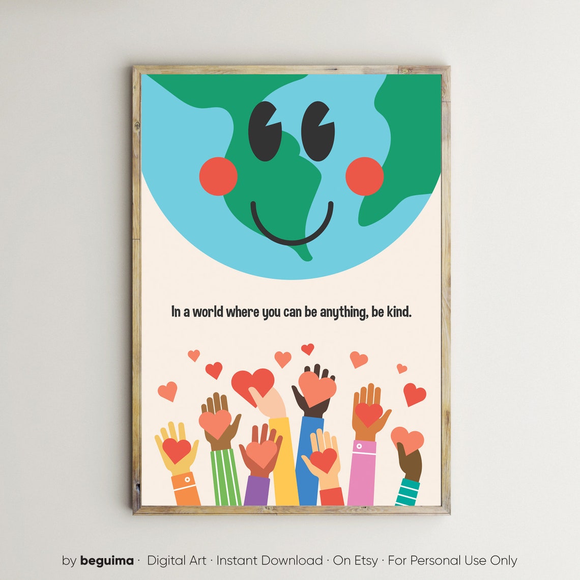 In A World Be Kind Smiling Earth Hands Hearts Classroom Poster