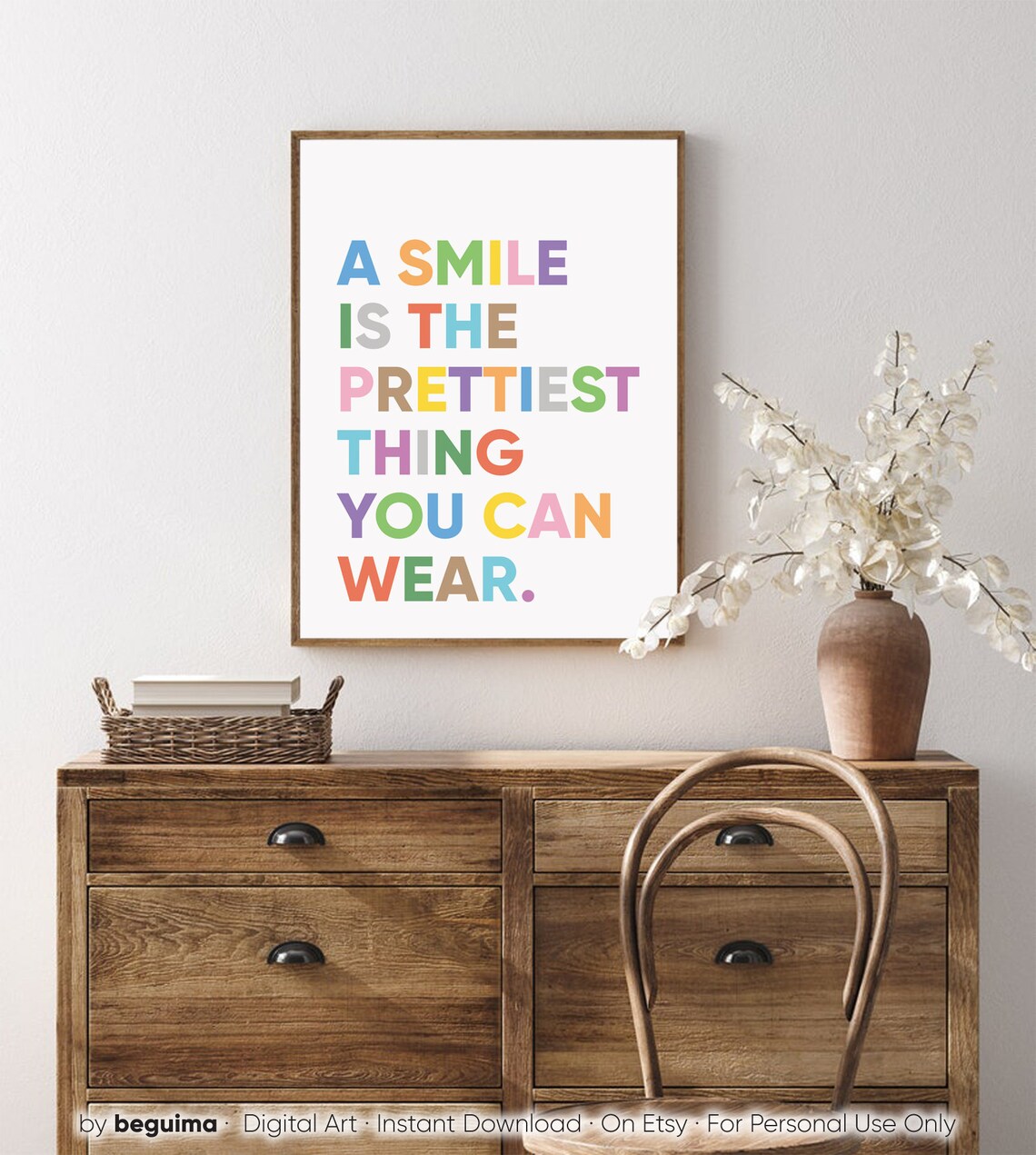 A Smile Is the Prettiest Thing You Can Wear Sweet Quote Poster - Image 4