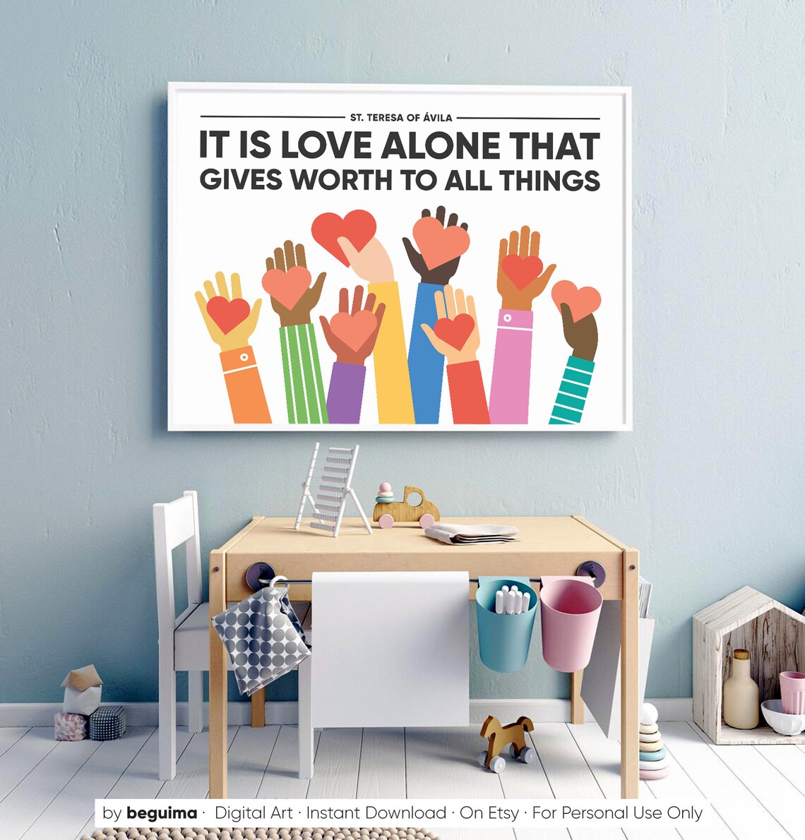 Saint Teresa Of Avila Love Alone Quote Raised Hands Hearts Poster - Image 3