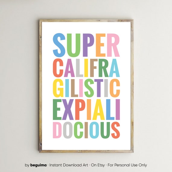 Supercalifragilisticexpialidocious Mary Poppins Nursery Poster
