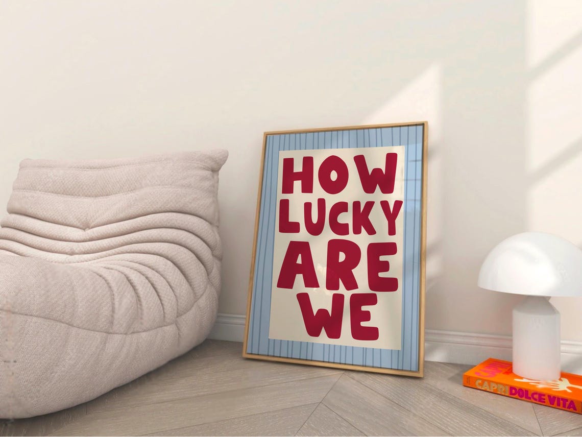 How Lucky Are We Bold Red Retro Typography Quote Kitchen Decor Poster