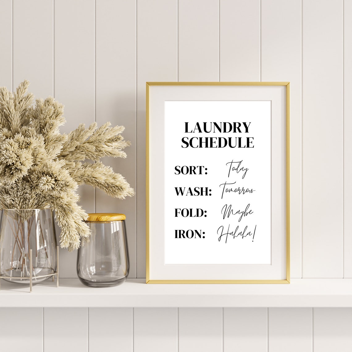 Laundry Schedule Sort Wash Fold Iron Funny Laundry Room Quote Poster - Image 3