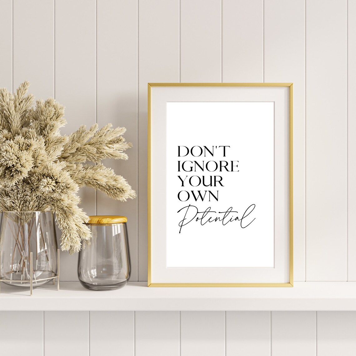 Dont Ignore Your Own Potential Motivational Quote Minimalist Poster - Image 2