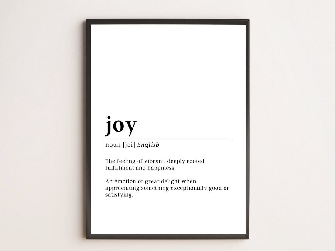 Joy Definition Dictionary Style Happiness Fulfillment Quote Poster