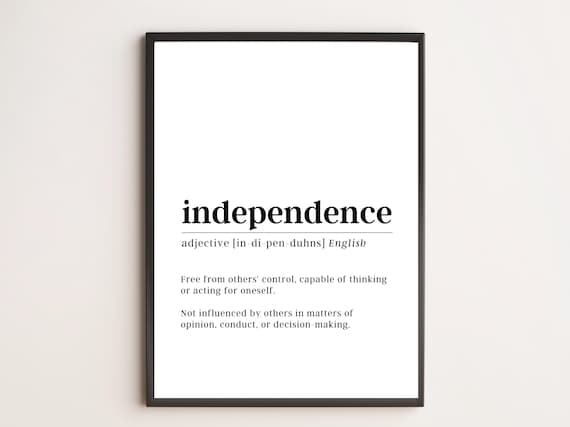 Independence Word Definition Dictionary Typography Minimalist Wall Art