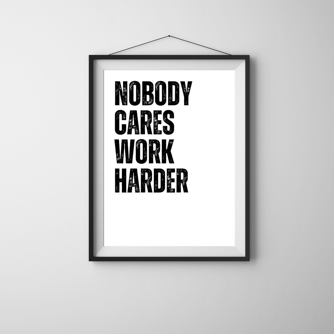 Nobody Cares Work Harder Bold Motivational Gym Hustle Quote Poster - Image 2