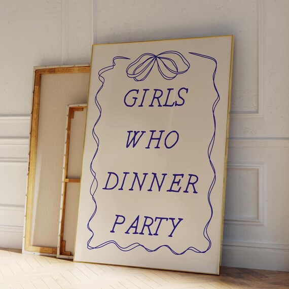 Girls Who Dinner Party Poster Vintage Food Poster Trendy Kitchen Decor Kitchen Quote Print Cute Kitchen Decor Retro Print Wall Art