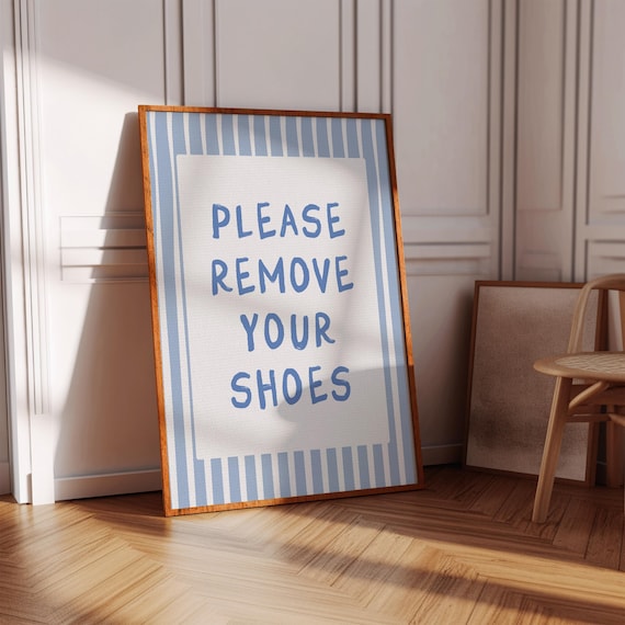 Please Remove Your Shoes Sign Wall Art Off Signs For Mudroom Entranceway Girly Minimal Retro Light Blue Women