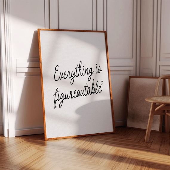Everything Is Figureoutable Trendy Quote Print Minimalist Office Wall Art Inspirational For Motivational