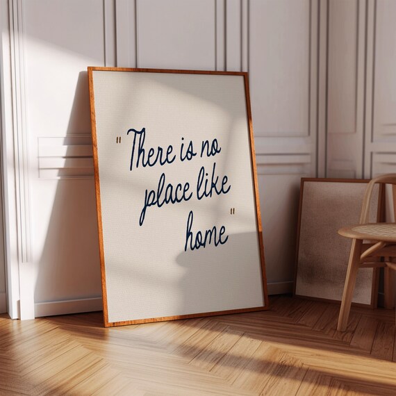 No Place Like Home Quotes Art Print, Housewarming Gift
