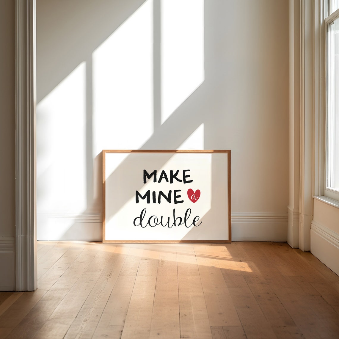 Make Mine A Double Cocktail Poster Fun Bar Cart Sassy Drink Quote - Image 3