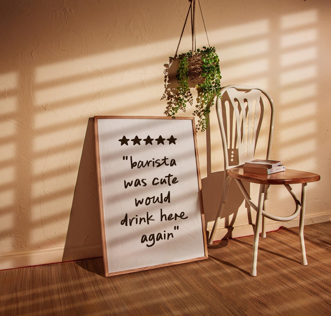 Barista Was Cute Funny Five Star Review Coffee Bar Quote Poster - Image 3