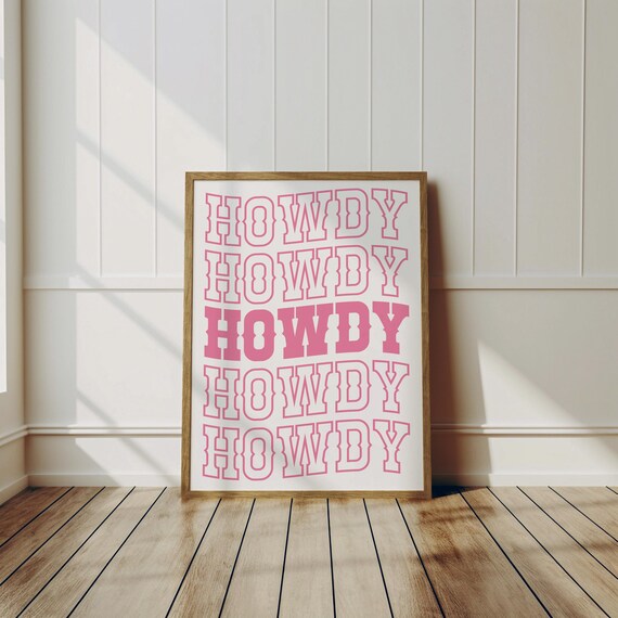 Howdy Repeated Five Times Pink Retro Western Cowgirl Quote Wall Print