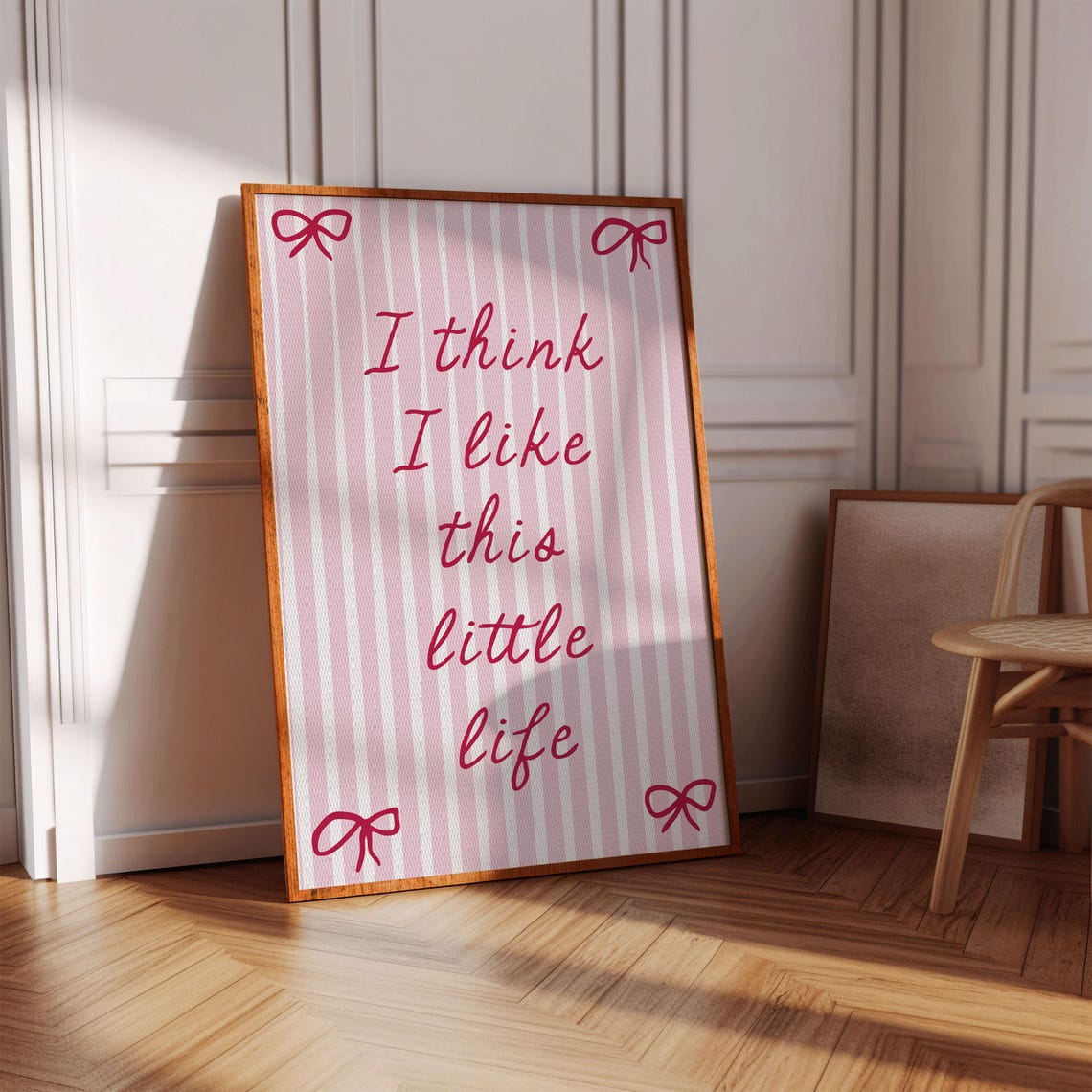 I Think I Like This Little Life Pink Striped Bow Quote Poster