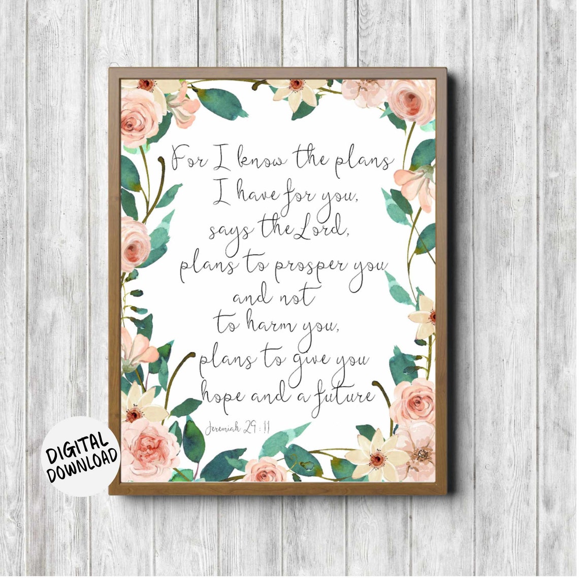Jeremiah 29 Verse 11 Floral Watercolor Christian Scripture Print