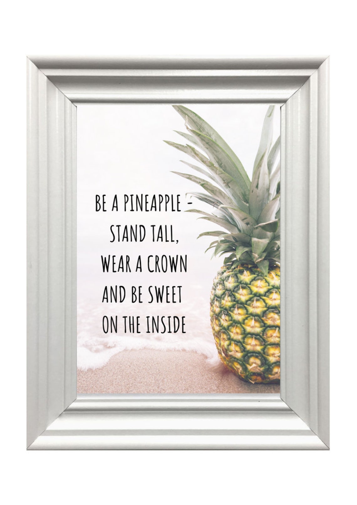 Din A4 Art Print Unframed Saying Be Like A Pineapple Pineapple Motivation Typography Photo Art Image Poster Gift - Image 2