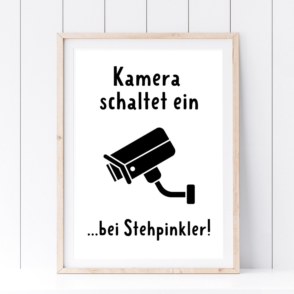 Camera On Stehpinkler Funny German Bathroom Humor Security Sign Poster