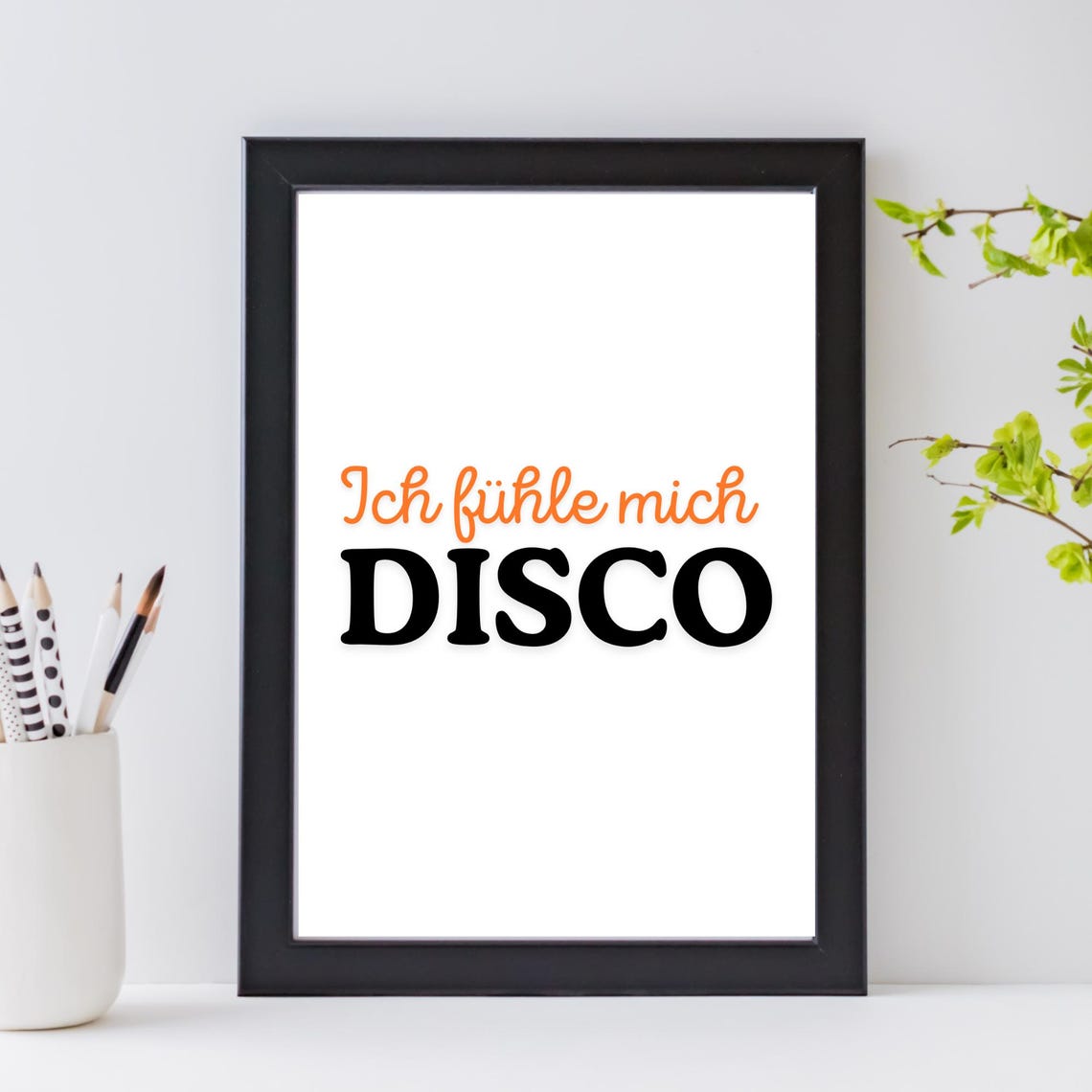 I Feel Disco Funny German Party Quote Orange Black Typography Print