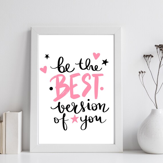 Be The Best Version Of You Pink Daily Motivational Quote Wall Art