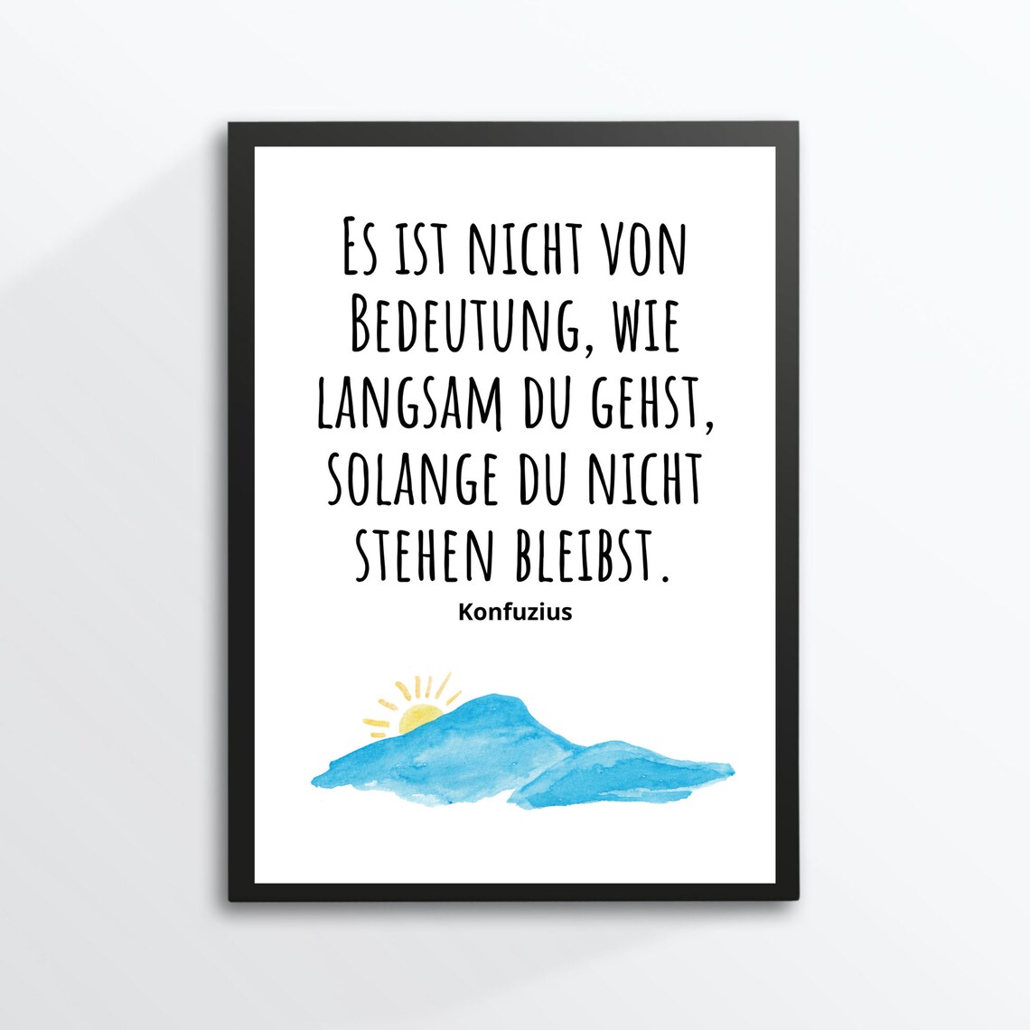 Confucius Quote Keep Moving Forward Watercolor Mountain Motivation Poster