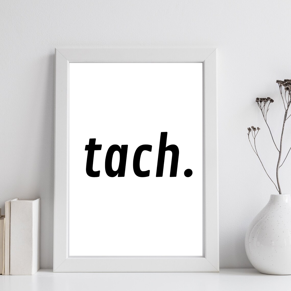 Tach Good Day Typography Art Print Poster - Image 3