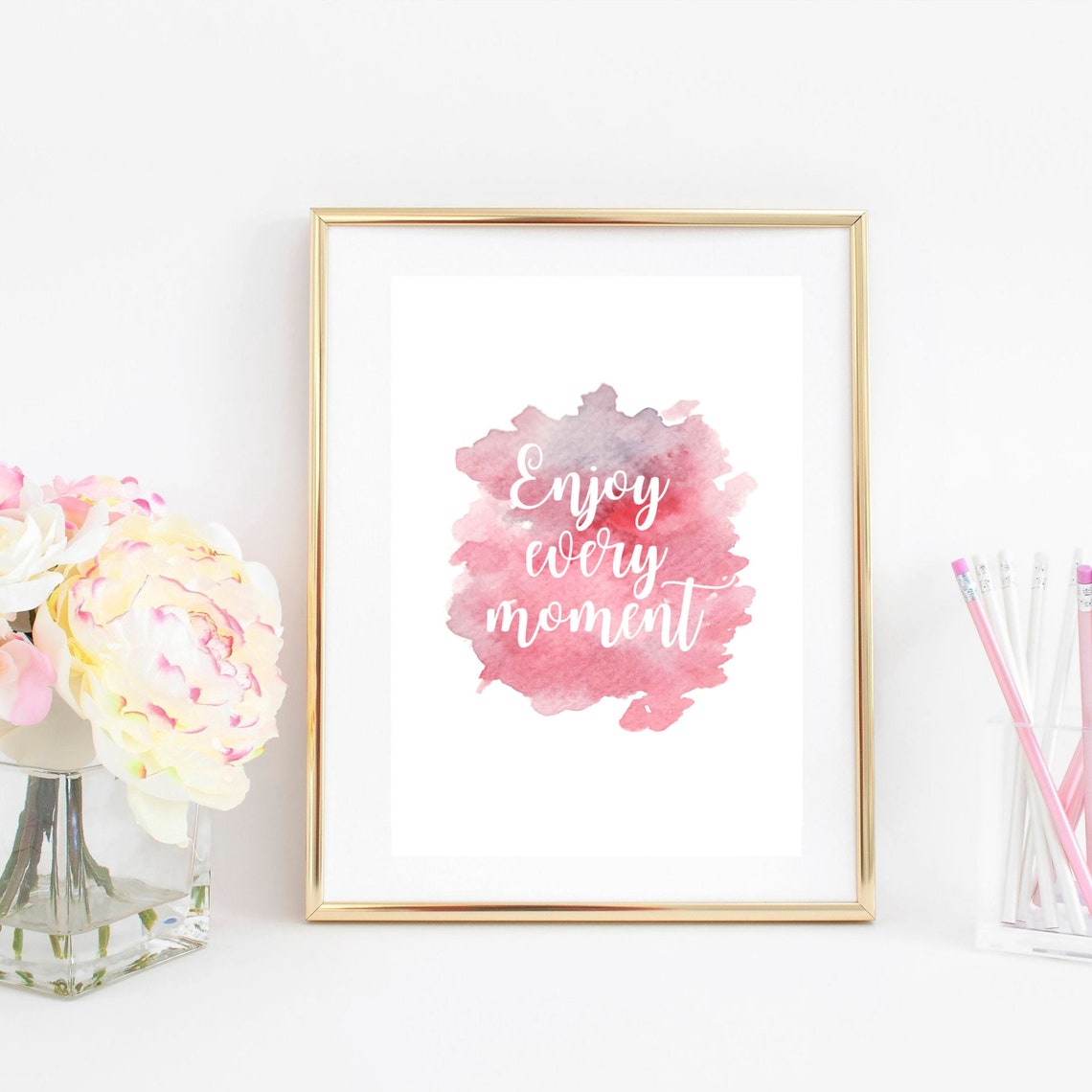 Enjoy Every Moment Pink Watercolor Splash Calligraphy Quote Poster