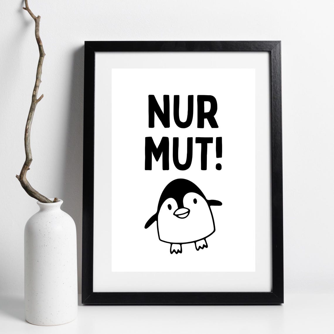 Nur Mut German Motivational Quote Cute Penguin Just Be Brave Poster