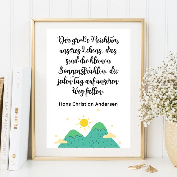 Hans Christian Andersen Quote Sunny Green Mountains Art Poster