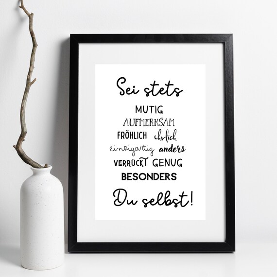 Always Be Yourself German Motivational Typography Black White Poster