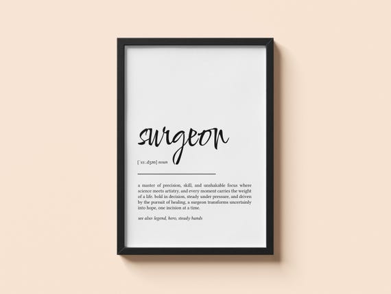 Surgeon Wall Art Medical Definition Poster Gift For Graduation Work