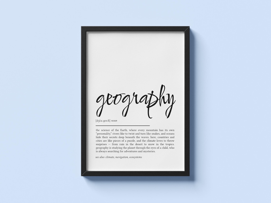 Geography Definition Print Minimalist Wall Art Gift For Teacher Or Student