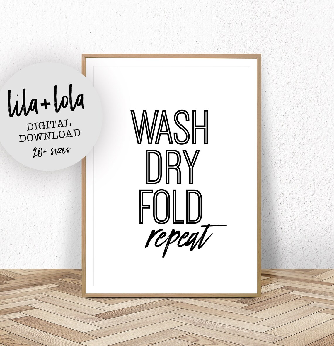 Laundry Room Wash Dry Fold Repeat Art Print