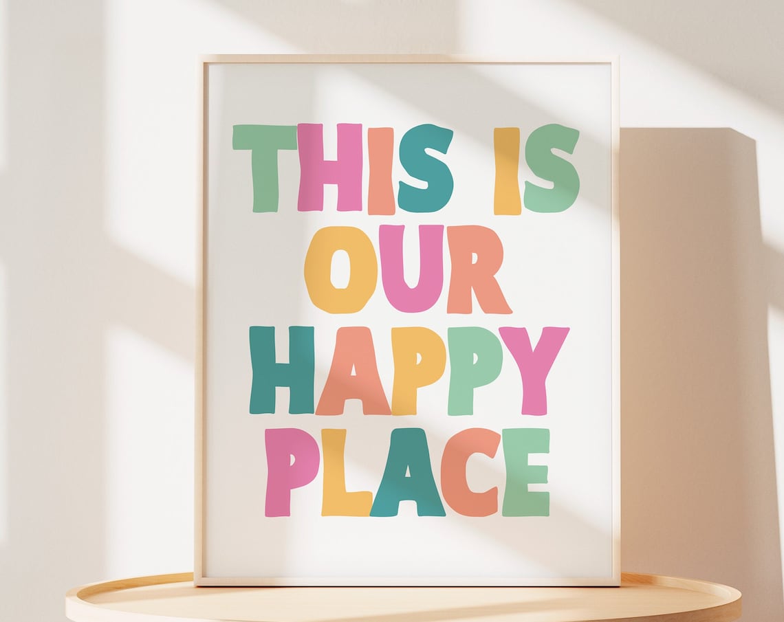 This Is Our Happy Place Kids Quote Art Print