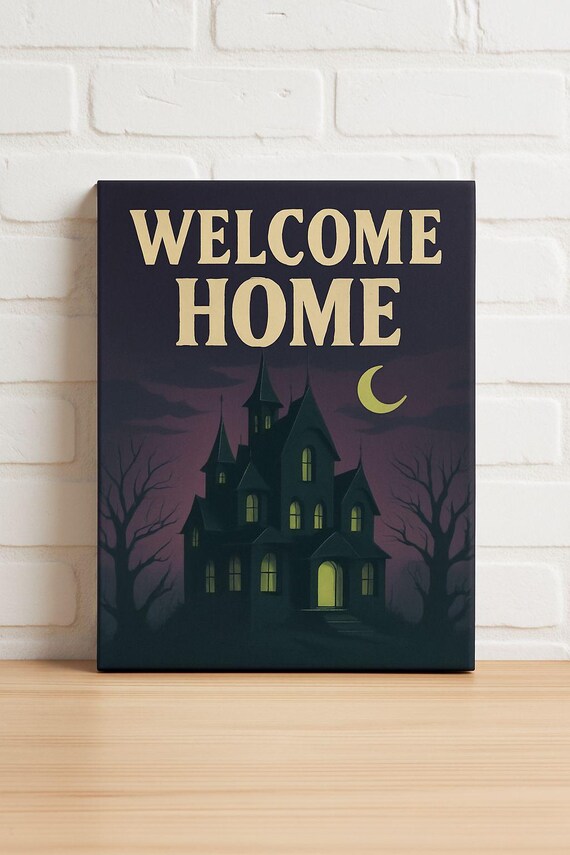 Welcome Home Haunted House Moon Night Spooky Halloween Decor Poster