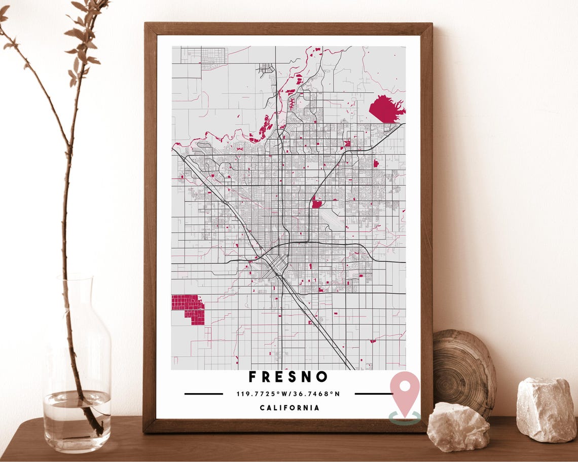 Fresno Map Fresno Map Print Fresno Wall Art Fresno Travel Poster Fresno Poster Fresno Photo Fresno City Map Fresno California Poster