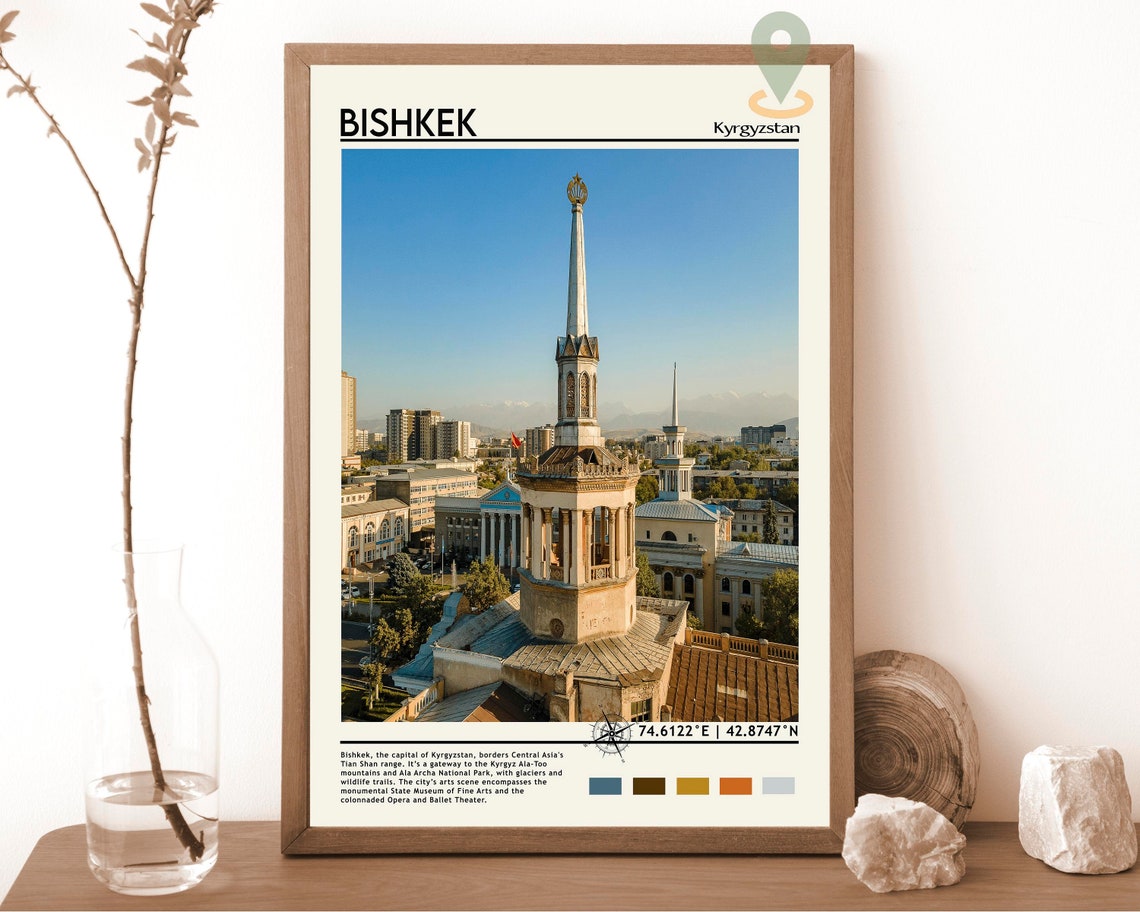 Bishkek Print Vintage Poster Bishkek Art Bishkek Poster Bishkek Photo Bishkek Poster Print Kyrgyzstan Poster Travel Gift Kyrgyzstan