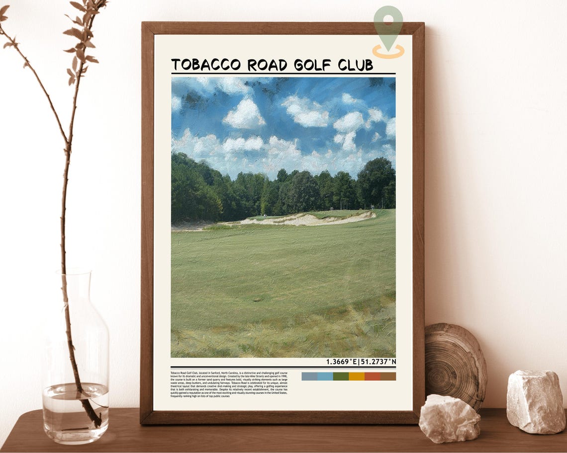 Tobacco Road Golf Club Print Tobacco Road Golf Club Wall Art Tobacco Road Golf Club Poster Tobacco Road Golf Club Poster Print