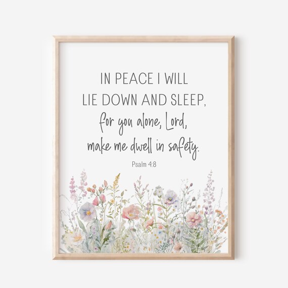 Psalm 4 8 In Peace I Will Lie Down And Sleep Floral Bible Poster
