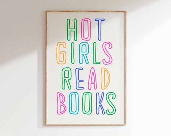 Hot Girls Read Books Rainbow Outlined Typography Quote Poster