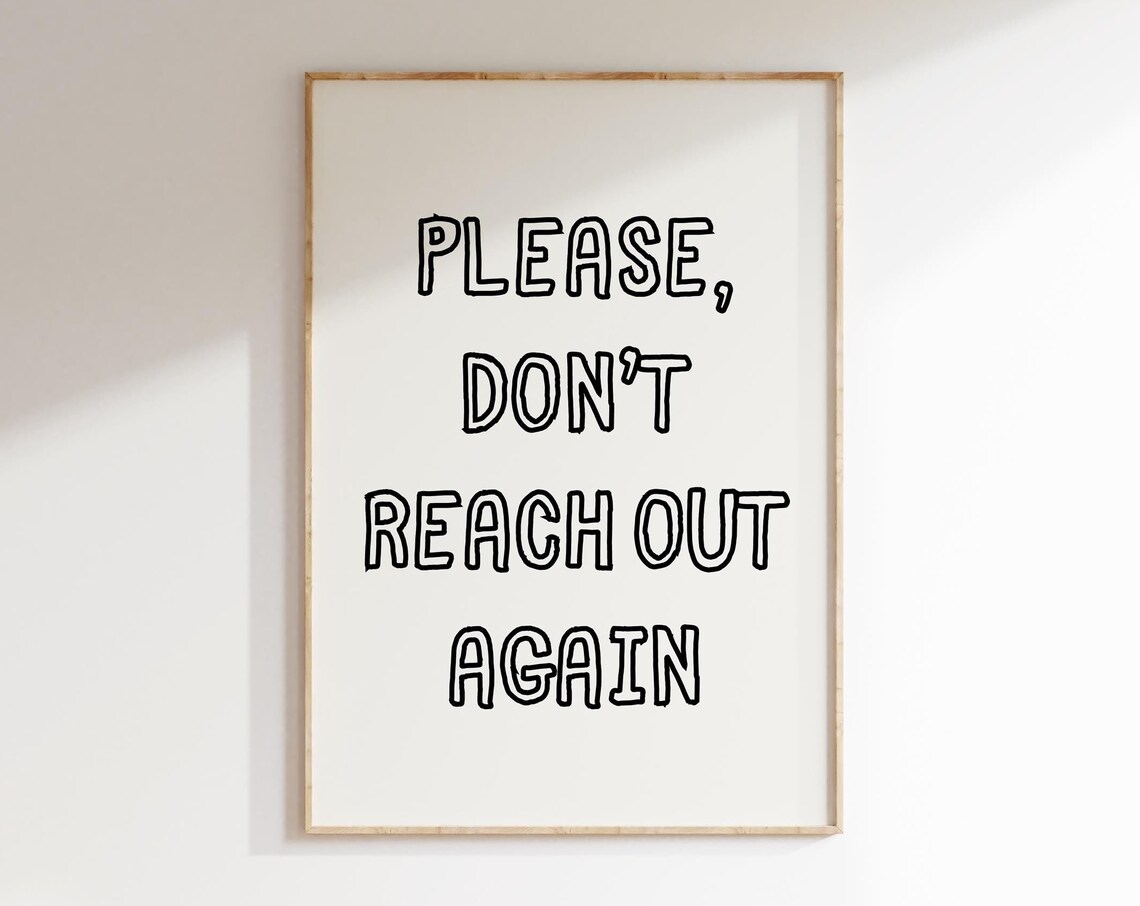 Sarcastic Office Quotes Wall Art Please Dont Reach Out Again Funny Office Prints Home Office Decor Trendy Work Poster