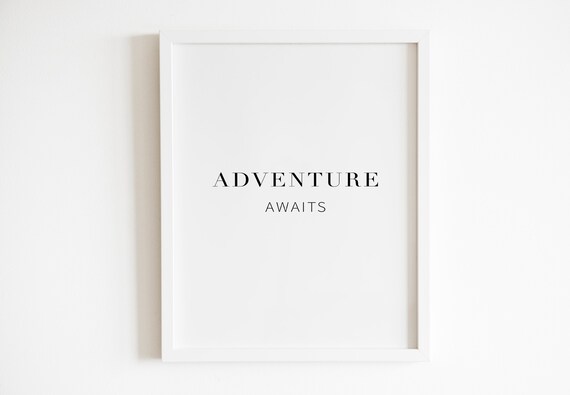 Adventure Awaits Motivational Travel Quote Minimalist Typography Poster