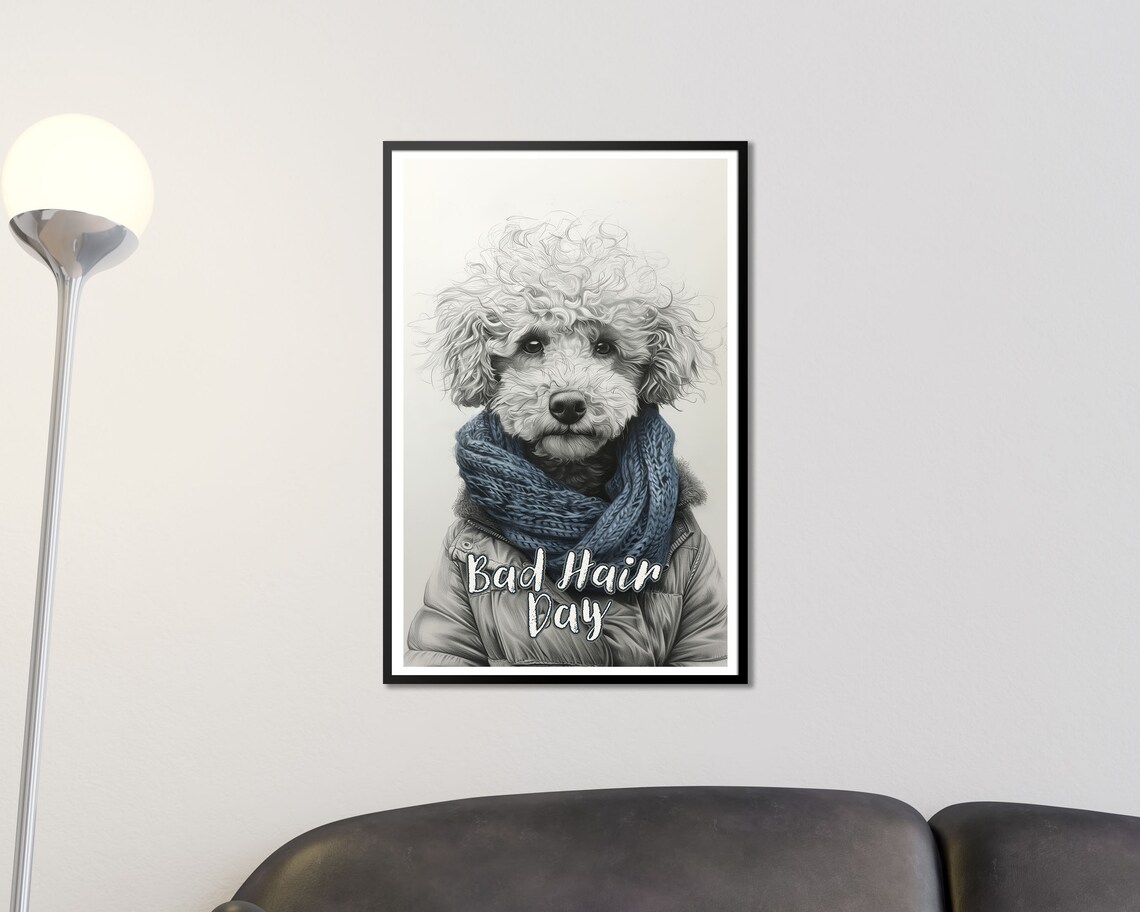 Bad Hair Day Poodle Blue Knit Scarf Funny Dog Quote Wall Poster - Image 2
