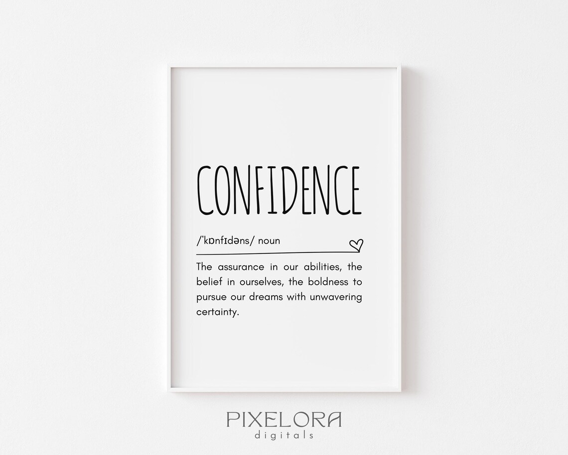Confidence Definition Wall Art Inspirational Quote Motivational Poster Personal Growth Office Decor