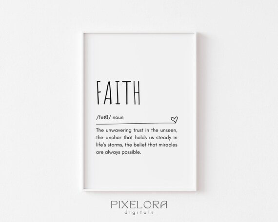 Faith Definition Wall Art Inspirational Quote Motivational Poster Personal Growth Home Decor