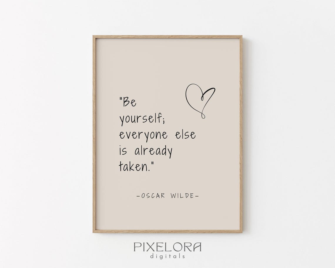 Oscar Wilde Be Yourself Quote Inspirational Beige Heart Design Poster